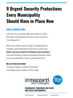 9 Urgent Security Protections Every Municipality Should Have in Place Now