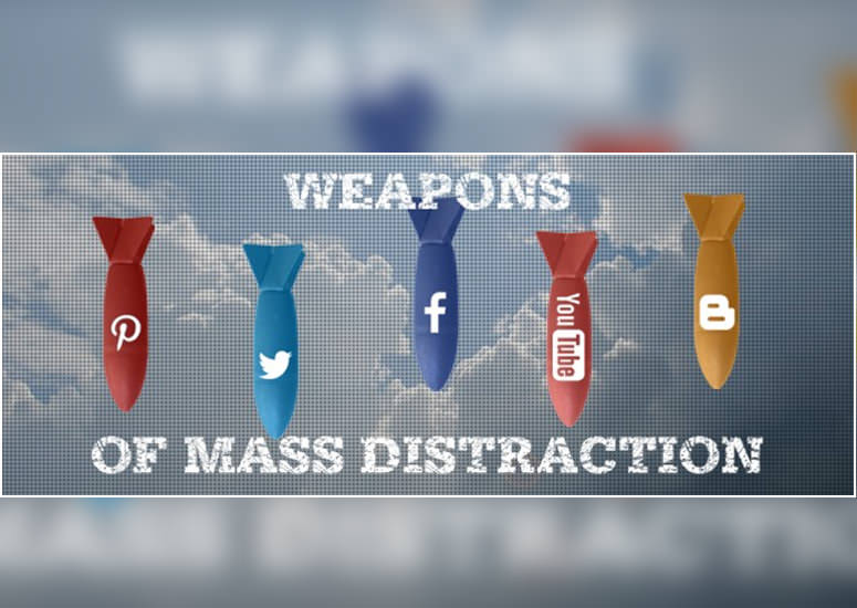 weapons of mass distraction