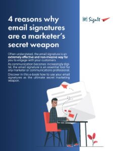 4 Reasons Why Email Signatures Are A Marketer’s Secret Weapon