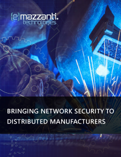Bringing Network Security To Distributed Manufacturers